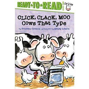 Click, Clack, Moo/Ready-to-Read: Cows That Type (A Click Clack Book) (Paperback)